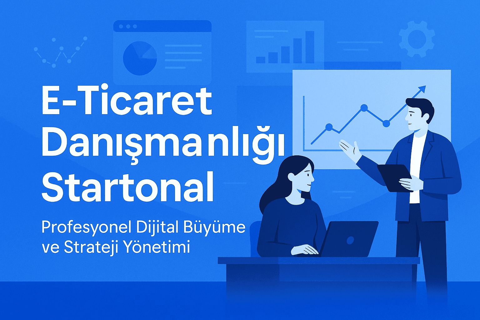 E-ticaret danışmanlığı başlığıyla grafik inceleyen iki kişinin çizimi.